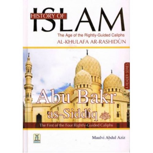 History of Islam: Abu Bakr as-Siddiq